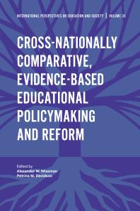 Cross-Nationally Comparative, Evidence-based Educational Policymaking and Reform