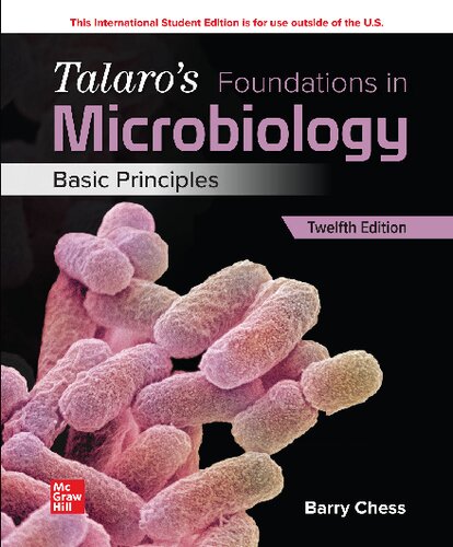 Talaro's Foundations in Microbiology - Basic Principles