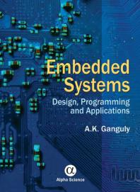 Embedded Systems: : Design, Programming and Applications