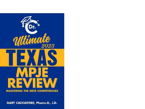 Dr. C's Ultimate Texas MPJE Review 2023