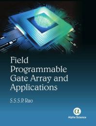 Field Programmable Gate Array and Applications