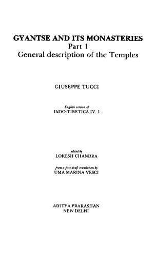 Gyantse and its Monasteries. Part 1: General description of the Temples