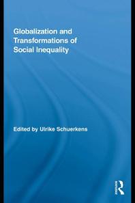 Globalization and Transformations of Social Inequality