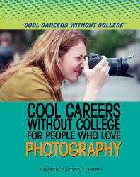 Cool Careers Without College for People Who Love Photography