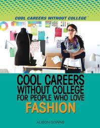 Cool Careers Without College for People Who Love Fashion