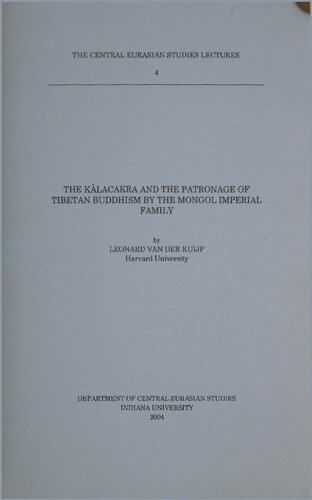 The Kālacakra and the Patronage of Tibetan Buddhism by the Mongol Imperial Family