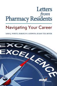 Letters from Pharmacy Residents: Navigating Your Career