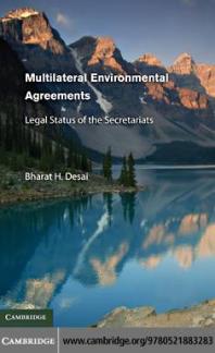 Multilateral Environmental Agreements : Legal Status of the Secretariats