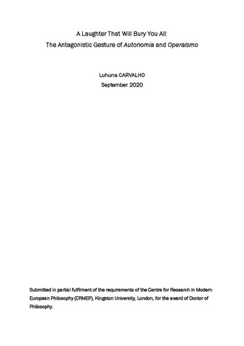 A Laughter That Will Bury You All: The Antagonistic Gesture of Autonomia and Operaismo