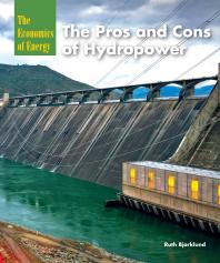 The Pros and Cons of Hydropower