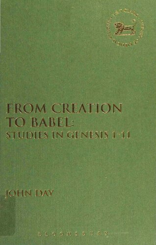 From Creation to Babel: Studies in Genesis 1–11