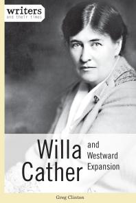 Willa Cather and Westward Expansion