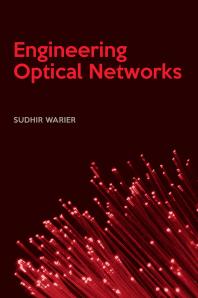 Engineering Optical Networks