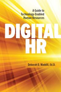 Digital HR : A Guide to Technology-Enabled Human Resources