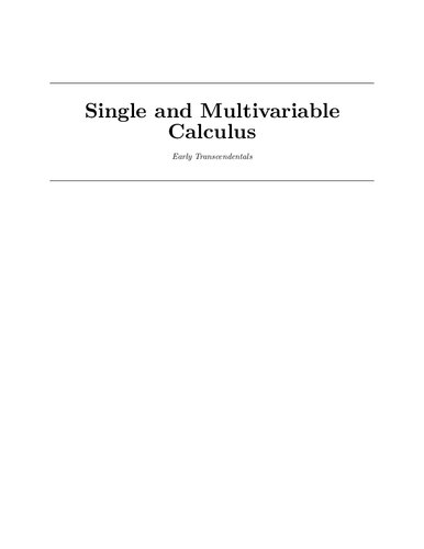 Single and Multivariable Calculus. Early Transcendentals