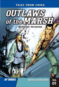Outlaws of the Marsh Volume 1 : Spirits and Bandits