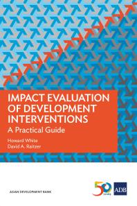 Impact Evaluation of Development Interventions : A Practical Guide