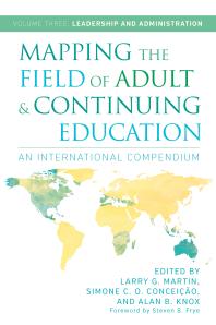 Mapping the Field of Adult and Continuing Education : An International Compendium