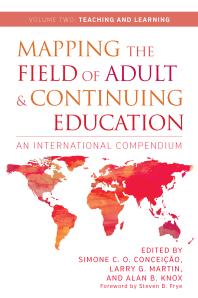 Mapping the Field of Adult and Continuing Education : An International Compendium