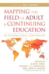 Mapping the Field of Adult and Continuing Education : An International Compendium