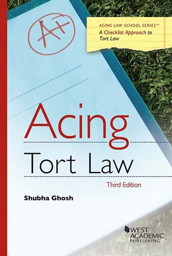 Ghosh's Acing Tort Law, 3d