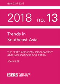 The Free and Open Indo-Pacific and Implications for ASEAN