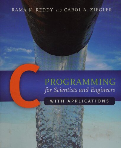 C Programming for Scientists and Engineers with Applications