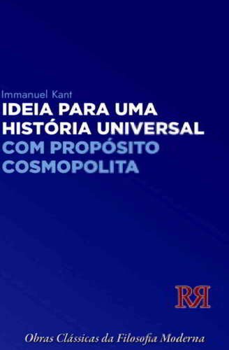 Ideia para uma História Universal com Propósito Cosmopolita