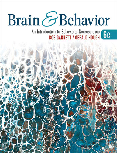 Brain & Behavior An Introduction to Behavioral Neuroscience