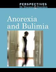 Anorexia and Bulimia