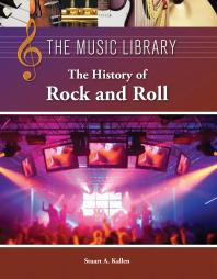 The History of Rock and Roll