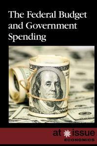 The Federal Budget and Government Spending