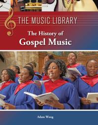 The History of Gospel Music