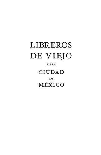 Libreros de viejo de la Ciudad de México.