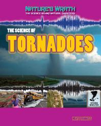 The Science of Tornadoes