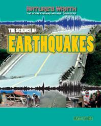 The Science of Earthquakes