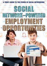 Social Network-Powered Employment Opportunities