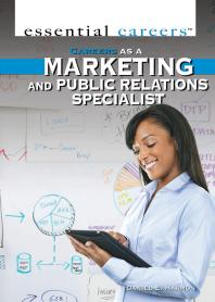 Careers As a Marketing and Public Relations Specialist