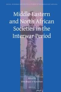 Middle Eastern and North African Societies in the Interwar Period