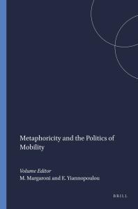 Metaphoricity and the Politics of Mobility