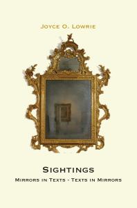 Sightings : Mirrors in Texts - Texts in Mirrors