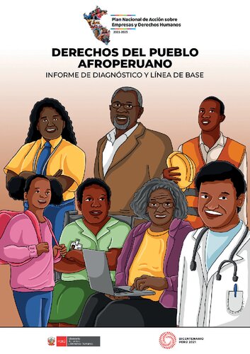 Derechos del pueblo afroperuano. Informe de diagnóstico y línea de base del Plan Nacional de Acción sobre Empresas y Derechos Humanos (PNA) 2021-2025