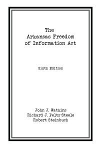 The Arkansas Freedom of Information Act