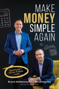 Make Money Simple Again : Financial Peace in Less Than 10 Minutes a Month
