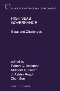 High Seas Governance : Gaps and Challenges