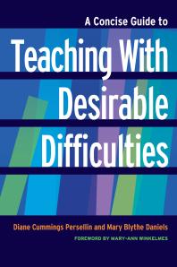 A Concise Guide to Teaching with Desirable Difficulties