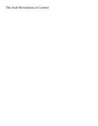 The Arab Revolutions in Context : Civil Society and Democracy in a Changing Middle East