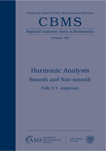 Harmonic Analysis: Smooth and Non-smooth