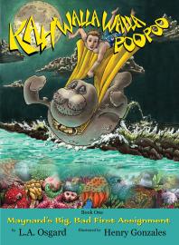 Kahwallawallapoopoo : Maynard's Big, Bad First Assignment