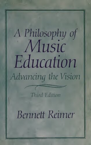 A Philosophy of Music Education: Advancing the Vision